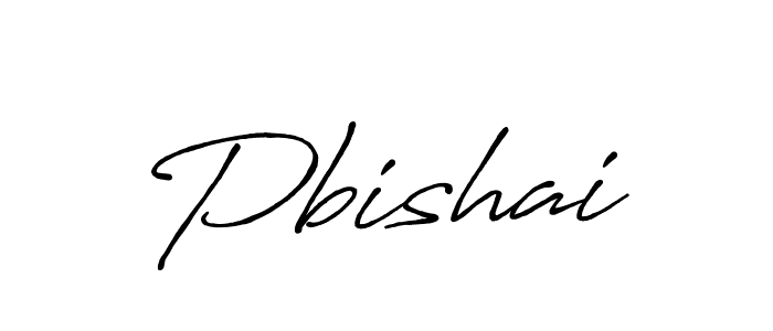 You should practise on your own different ways (Antro_Vectra_Bolder) to write your name (Pbishai) in signature. don't let someone else do it for you. Pbishai signature style 7 images and pictures png