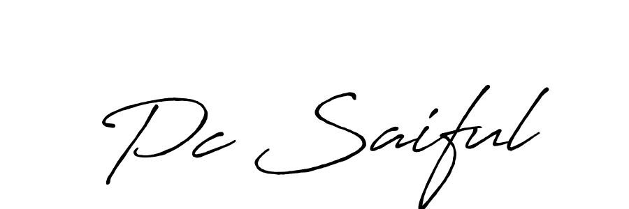 Also we have Pc Saiful name is the best signature style. Create professional handwritten signature collection using Antro_Vectra_Bolder autograph style. Pc Saiful signature style 7 images and pictures png