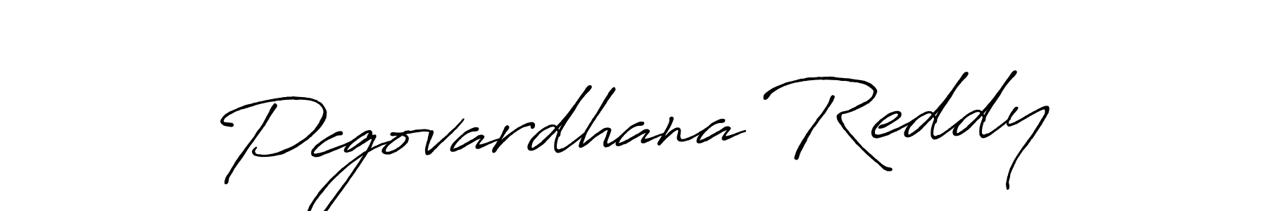 Also we have Pcgovardhana Reddy name is the best signature style. Create professional handwritten signature collection using Antro_Vectra_Bolder autograph style. Pcgovardhana Reddy signature style 7 images and pictures png