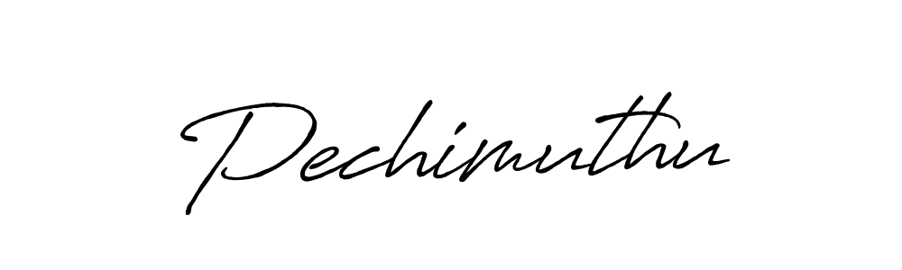 Design your own signature with our free online signature maker. With this signature software, you can create a handwritten (Antro_Vectra_Bolder) signature for name Pechimuthu. Pechimuthu signature style 7 images and pictures png