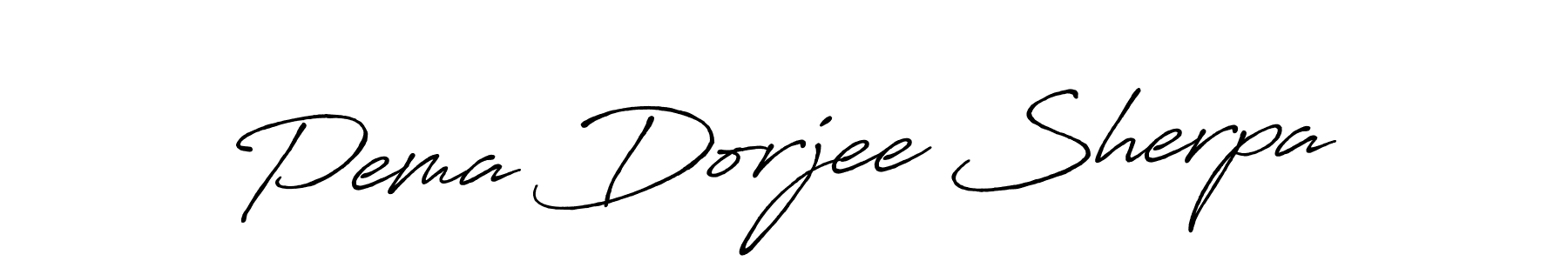 Make a beautiful signature design for name Pema Dorjee Sherpa. With this signature (Antro_Vectra_Bolder) style, you can create a handwritten signature for free. Pema Dorjee Sherpa signature style 7 images and pictures png