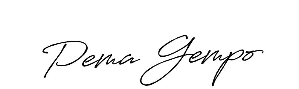 How to make Pema Gempo signature? Antro_Vectra_Bolder is a professional autograph style. Create handwritten signature for Pema Gempo name. Pema Gempo signature style 7 images and pictures png