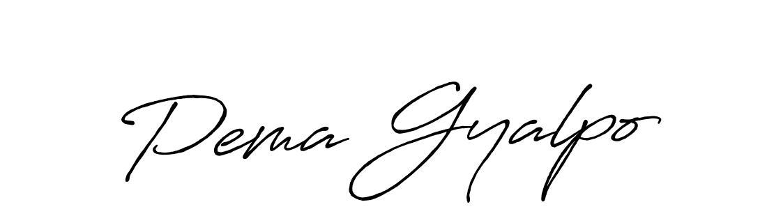 Make a beautiful signature design for name Pema Gyalpo. With this signature (Antro_Vectra_Bolder) style, you can create a handwritten signature for free. Pema Gyalpo signature style 7 images and pictures png