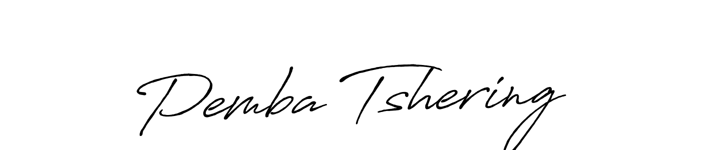 Use a signature maker to create a handwritten signature online. With this signature software, you can design (Antro_Vectra_Bolder) your own signature for name Pemba Tshering. Pemba Tshering signature style 7 images and pictures png