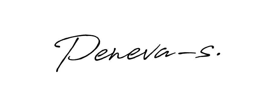 How to make Peneva-s. name signature. Use Antro_Vectra_Bolder style for creating short signs online. This is the latest handwritten sign. Peneva-s. signature style 7 images and pictures png