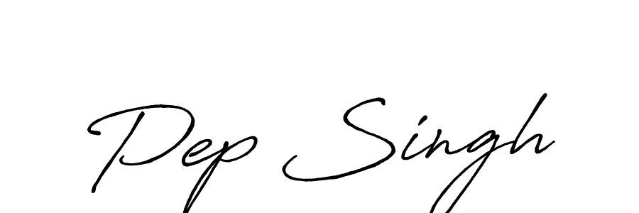 How to make Pep Singh signature? Antro_Vectra_Bolder is a professional autograph style. Create handwritten signature for Pep Singh name. Pep Singh signature style 7 images and pictures png