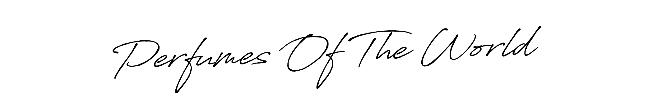 Use a signature maker to create a handwritten signature online. With this signature software, you can design (Antro_Vectra_Bolder) your own signature for name Perfumes Of The World. Perfumes Of The World signature style 7 images and pictures png