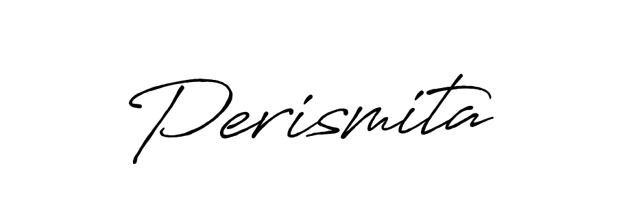 Make a short Perismita signature style. Manage your documents anywhere anytime using Antro_Vectra_Bolder. Create and add eSignatures, submit forms, share and send files easily. Perismita signature style 7 images and pictures png
