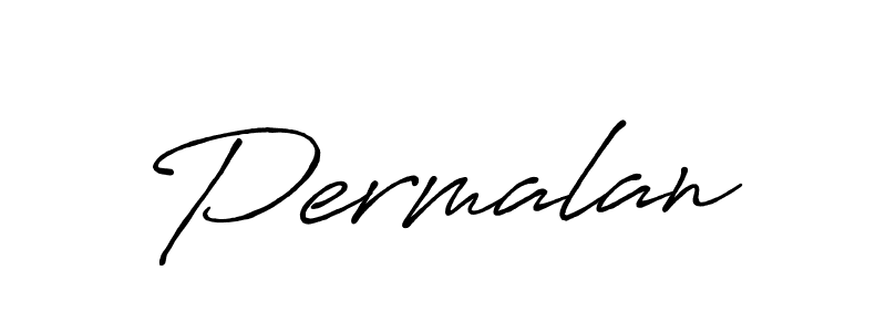 Permalan stylish signature style. Best Handwritten Sign (Antro_Vectra_Bolder) for my name. Handwritten Signature Collection Ideas for my name Permalan. Permalan signature style 7 images and pictures png