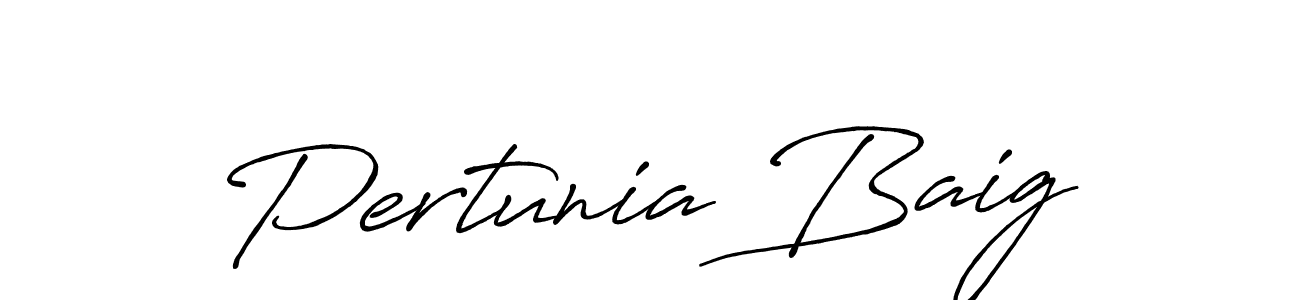 Use a signature maker to create a handwritten signature online. With this signature software, you can design (Antro_Vectra_Bolder) your own signature for name Pertunia Baig. Pertunia Baig signature style 7 images and pictures png