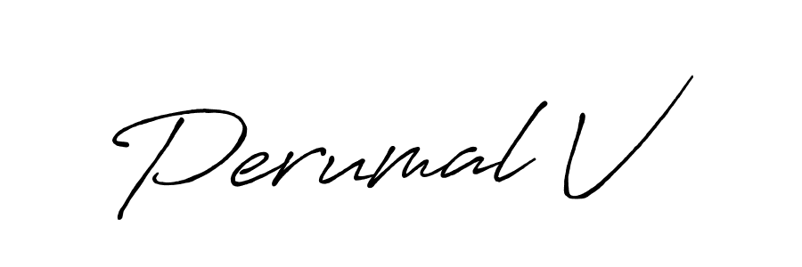 Design your own signature with our free online signature maker. With this signature software, you can create a handwritten (Antro_Vectra_Bolder) signature for name Perumal V. Perumal V signature style 7 images and pictures png