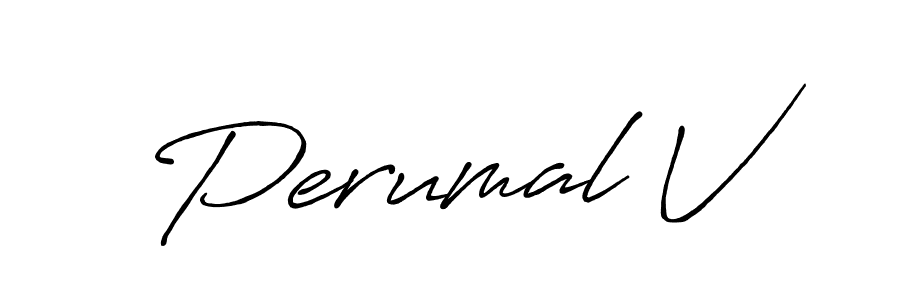 Design your own signature with our free online signature maker. With this signature software, you can create a handwritten (Antro_Vectra_Bolder) signature for name Perumal V. Perumal V signature style 7 images and pictures png