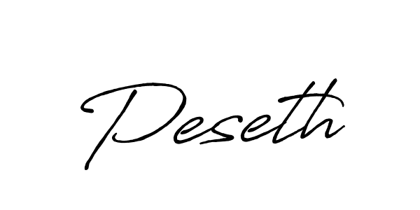 Peseth stylish signature style. Best Handwritten Sign (Antro_Vectra_Bolder) for my name. Handwritten Signature Collection Ideas for my name Peseth. Peseth signature style 7 images and pictures png