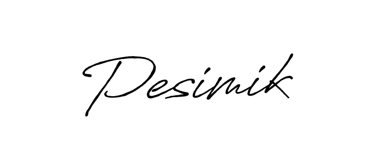 How to make Pesimik  name signature. Use Antro_Vectra_Bolder style for creating short signs online. This is the latest handwritten sign. Pesimik  signature style 7 images and pictures png
