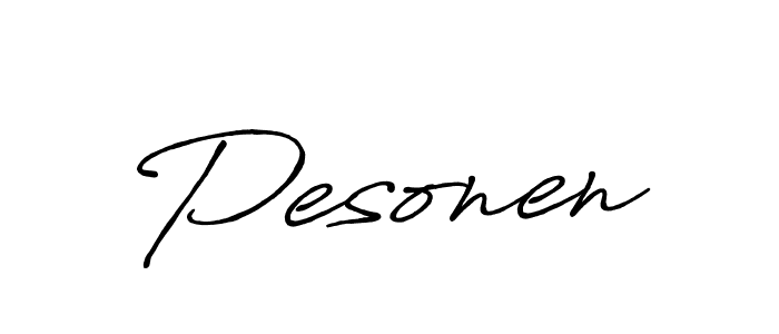 Make a beautiful signature design for name Pesonen. With this signature (Antro_Vectra_Bolder) style, you can create a handwritten signature for free. Pesonen signature style 7 images and pictures png