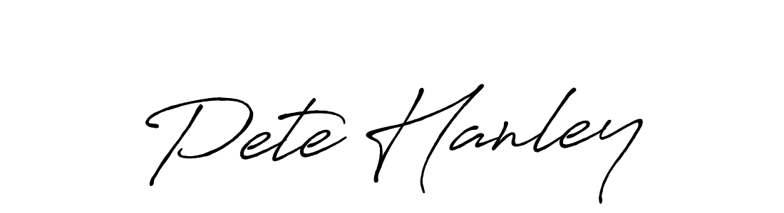 Make a short Pete Hanley signature style. Manage your documents anywhere anytime using Antro_Vectra_Bolder. Create and add eSignatures, submit forms, share and send files easily. Pete Hanley signature style 7 images and pictures png