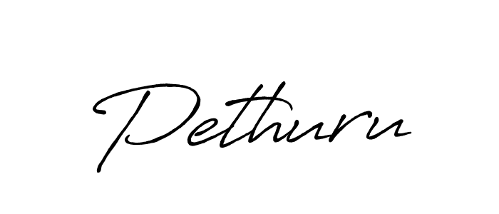 It looks lik you need a new signature style for name Pethuru. Design unique handwritten (Antro_Vectra_Bolder) signature with our free signature maker in just a few clicks. Pethuru signature style 7 images and pictures png