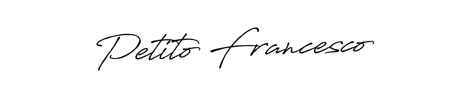 Use a signature maker to create a handwritten signature online. With this signature software, you can design (Antro_Vectra_Bolder) your own signature for name Petito Francesco. Petito Francesco signature style 7 images and pictures png