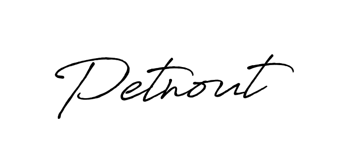 Create a beautiful signature design for name Petnout. With this signature (Antro_Vectra_Bolder) fonts, you can make a handwritten signature for free. Petnout signature style 7 images and pictures png