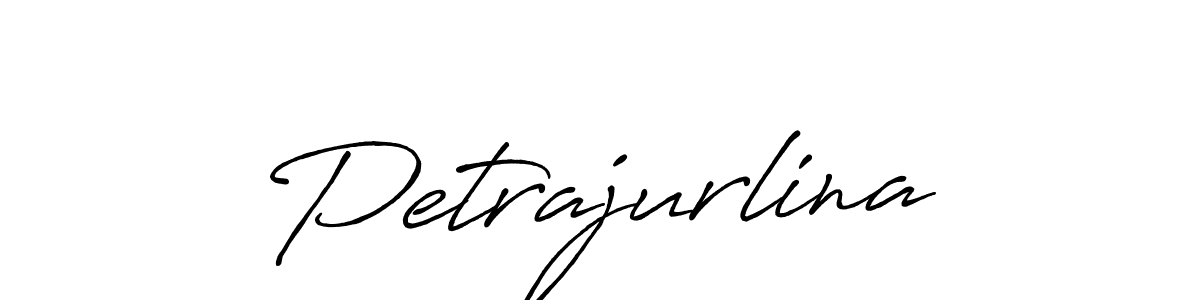 Create a beautiful signature design for name Petrajurlina. With this signature (Antro_Vectra_Bolder) fonts, you can make a handwritten signature for free. Petrajurlina signature style 7 images and pictures png