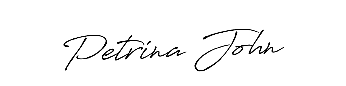 Create a beautiful signature design for name Petrina John. With this signature (Antro_Vectra_Bolder) fonts, you can make a handwritten signature for free. Petrina John signature style 7 images and pictures png