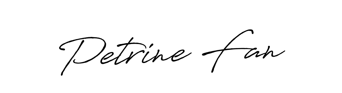 You should practise on your own different ways (Antro_Vectra_Bolder) to write your name (Petrine Fan) in signature. don't let someone else do it for you. Petrine Fan signature style 7 images and pictures png