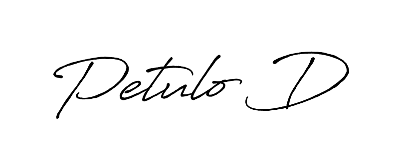 Once you've used our free online signature maker to create your best signature Antro_Vectra_Bolder style, it's time to enjoy all of the benefits that Petulo D name signing documents. Petulo D signature style 7 images and pictures png