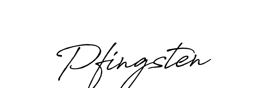 Once you've used our free online signature maker to create your best signature Antro_Vectra_Bolder style, it's time to enjoy all of the benefits that Pfingsten name signing documents. Pfingsten signature style 7 images and pictures png