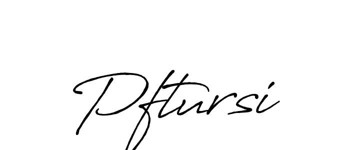 Once you've used our free online signature maker to create your best signature Antro_Vectra_Bolder style, it's time to enjoy all of the benefits that Pftursi name signing documents. Pftursi signature style 7 images and pictures png