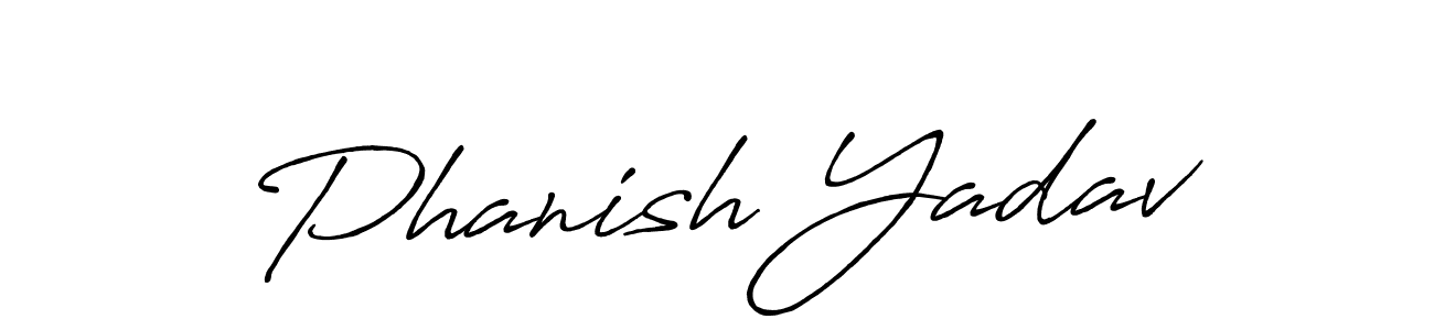 You should practise on your own different ways (Antro_Vectra_Bolder) to write your name (Phanish Yadav) in signature. don't let someone else do it for you. Phanish Yadav signature style 7 images and pictures png