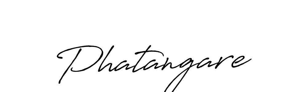 if you are searching for the best signature style for your name Phatangare. so please give up your signature search. here we have designed multiple signature styles  using Antro_Vectra_Bolder. Phatangare signature style 7 images and pictures png