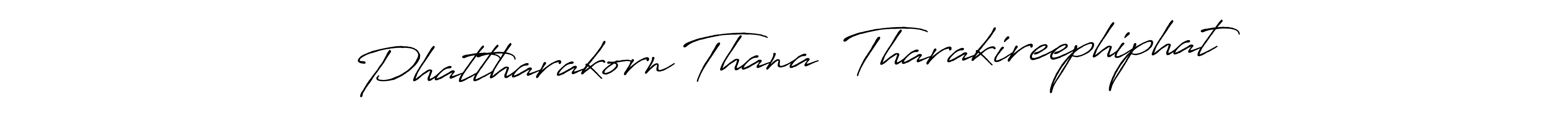Once you've used our free online signature maker to create your best signature Antro_Vectra_Bolder style, it's time to enjoy all of the benefits that Phattharakorn Thana  Tharakireephiphat name signing documents. Phattharakorn Thana  Tharakireephiphat signature style 7 images and pictures png