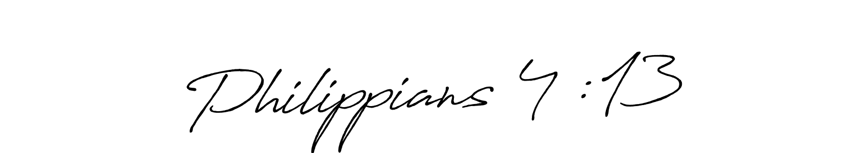 Philippians 4 :13 stylish signature style. Best Handwritten Sign (Antro_Vectra_Bolder) for my name. Handwritten Signature Collection Ideas for my name Philippians 4 :13. Philippians 4 :13 signature style 7 images and pictures png