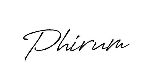 Create a beautiful signature design for name Phirum. With this signature (Antro_Vectra_Bolder) fonts, you can make a handwritten signature for free. Phirum signature style 7 images and pictures png