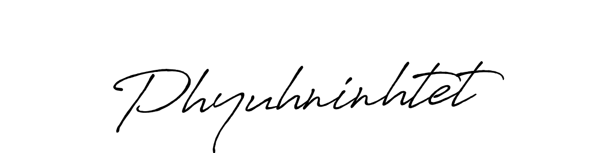 You should practise on your own different ways (Antro_Vectra_Bolder) to write your name (Phyuhninhtet) in signature. don't let someone else do it for you. Phyuhninhtet signature style 7 images and pictures png