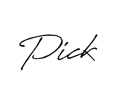 How to make Pick name signature. Use Antro_Vectra_Bolder style for creating short signs online. This is the latest handwritten sign. Pick signature style 7 images and pictures png