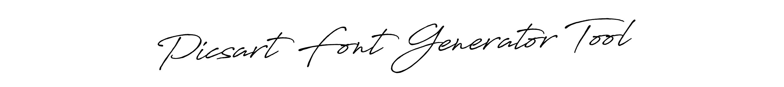 Make a beautiful signature design for name Picsart Font Generator Tool. With this signature (Antro_Vectra_Bolder) style, you can create a handwritten signature for free. Picsart Font Generator Tool signature style 7 images and pictures png
