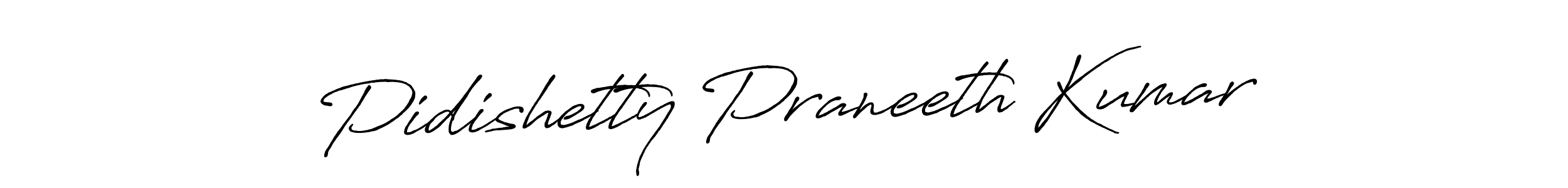 Create a beautiful signature design for name Pidishetty Praneeth Kumar. With this signature (Antro_Vectra_Bolder) fonts, you can make a handwritten signature for free. Pidishetty Praneeth Kumar signature style 7 images and pictures png