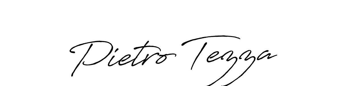 Design your own signature with our free online signature maker. With this signature software, you can create a handwritten (Antro_Vectra_Bolder) signature for name Pietro Tezza. Pietro Tezza signature style 7 images and pictures png