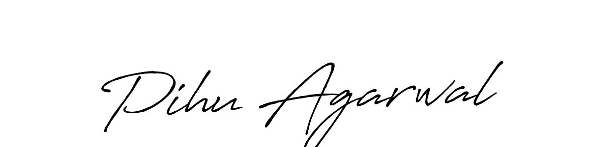 Make a beautiful signature design for name Pihu Agarwal. With this signature (Antro_Vectra_Bolder) style, you can create a handwritten signature for free. Pihu Agarwal signature style 7 images and pictures png