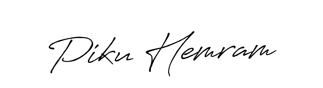 It looks lik you need a new signature style for name Piku Hemram. Design unique handwritten (Antro_Vectra_Bolder) signature with our free signature maker in just a few clicks. Piku Hemram signature style 7 images and pictures png