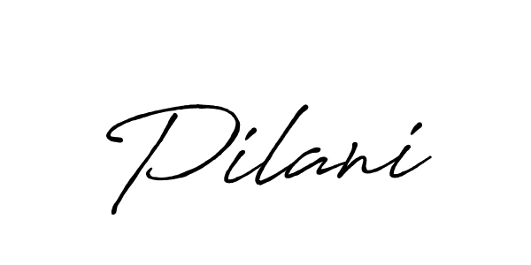 Once you've used our free online signature maker to create your best signature Antro_Vectra_Bolder style, it's time to enjoy all of the benefits that Pilani name signing documents. Pilani signature style 7 images and pictures png