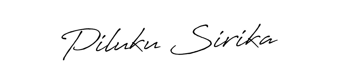 It looks lik you need a new signature style for name Piluku Sirika. Design unique handwritten (Antro_Vectra_Bolder) signature with our free signature maker in just a few clicks. Piluku Sirika signature style 7 images and pictures png