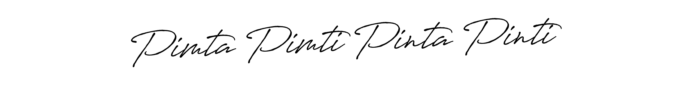 You can use this online signature creator to create a handwritten signature for the name Pimta Pimti Pinta Pinti. This is the best online autograph maker. Pimta Pimti Pinta Pinti signature style 7 images and pictures png