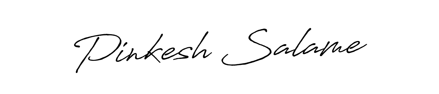 You should practise on your own different ways (Antro_Vectra_Bolder) to write your name (Pinkesh Salame) in signature. don't let someone else do it for you. Pinkesh Salame signature style 7 images and pictures png