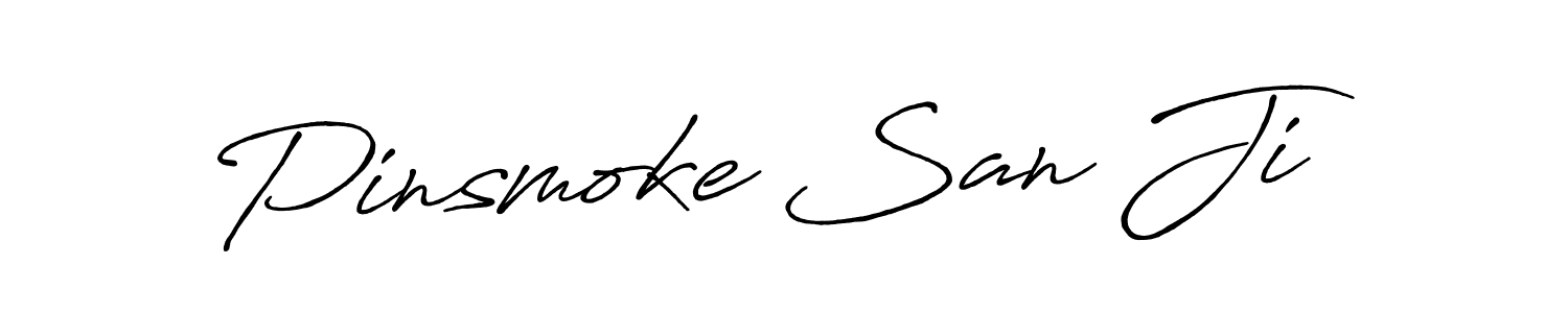 Make a beautiful signature design for name Pinsmoke San Ji. With this signature (Antro_Vectra_Bolder) style, you can create a handwritten signature for free. Pinsmoke San Ji signature style 7 images and pictures png