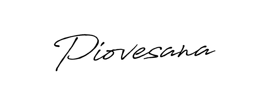 Also You can easily find your signature by using the search form. We will create Piovesana name handwritten signature images for you free of cost using Antro_Vectra_Bolder sign style. Piovesana signature style 7 images and pictures png