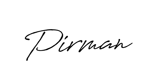 You should practise on your own different ways (Antro_Vectra_Bolder) to write your name (Pirman) in signature. don't let someone else do it for you. Pirman signature style 7 images and pictures png