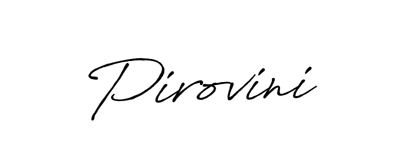 Make a short Pirovini signature style. Manage your documents anywhere anytime using Antro_Vectra_Bolder. Create and add eSignatures, submit forms, share and send files easily. Pirovini signature style 7 images and pictures png