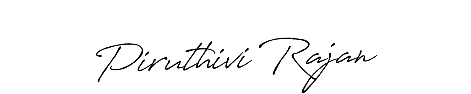 Use a signature maker to create a handwritten signature online. With this signature software, you can design (Antro_Vectra_Bolder) your own signature for name Piruthivi Rajan. Piruthivi Rajan signature style 7 images and pictures png